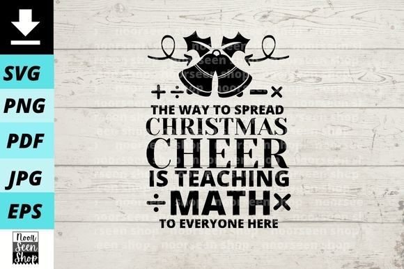 Math Teacher Christmas the Way to Spread: Illustrations Review